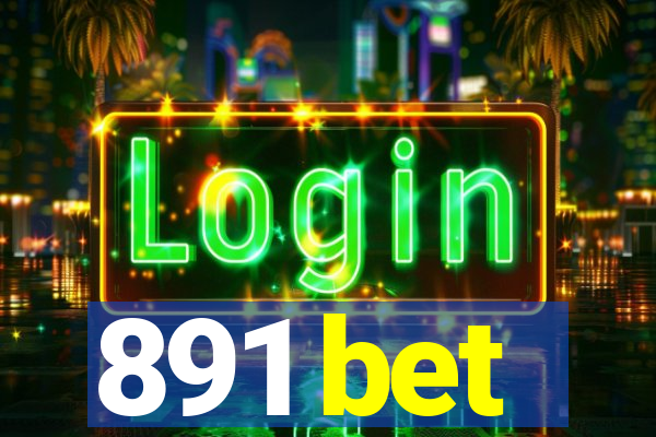 891 bet